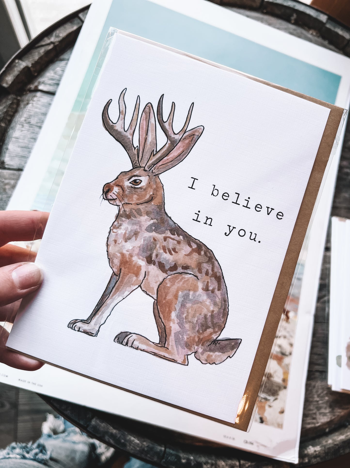 I Believe In You Card