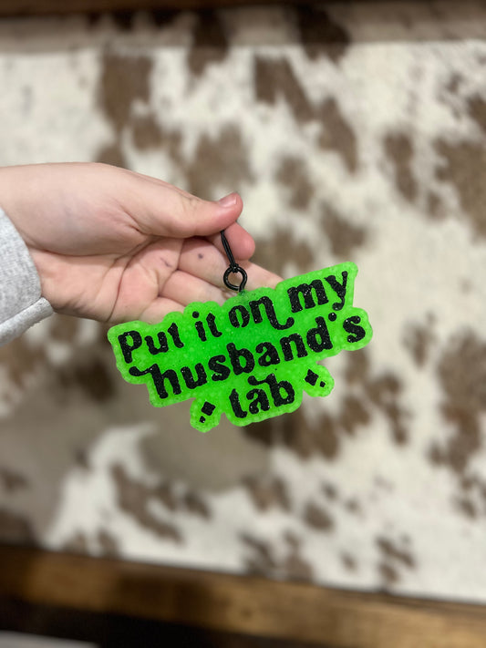 Neon Green Put It On My Husbands Tab Freshie- Winter Apple