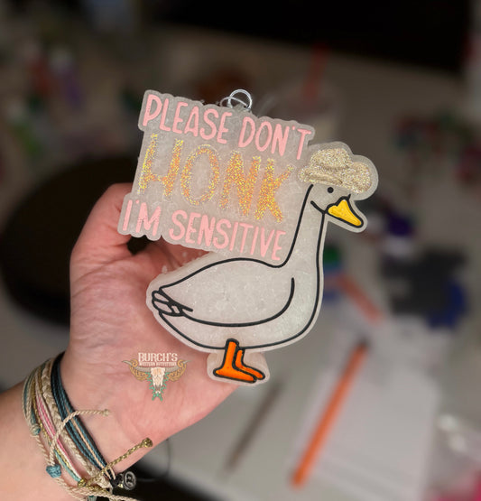 Please Don’t Honk I’m Sensitive Freshie