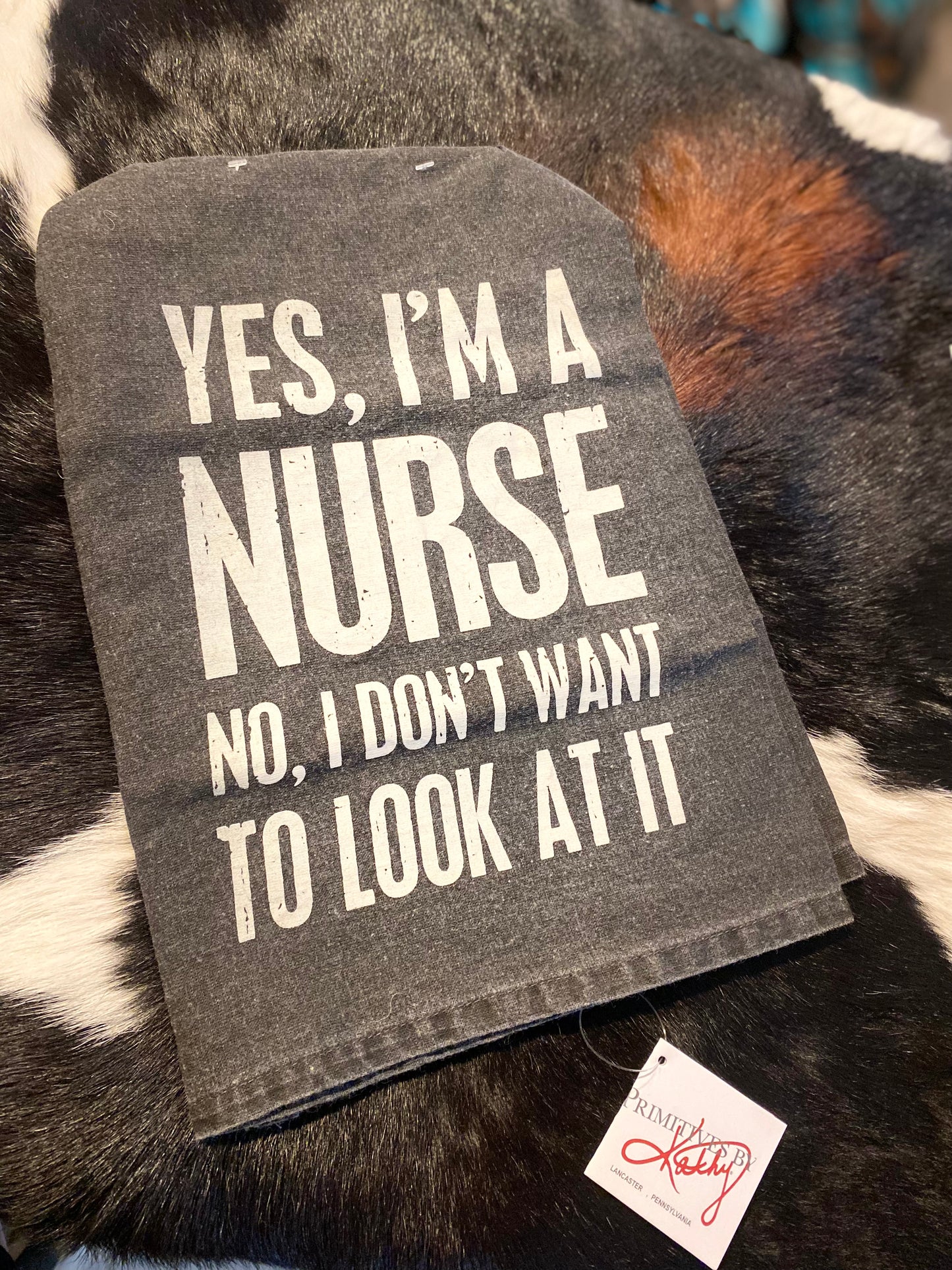 Kitchen Towel - Nurse Look at it