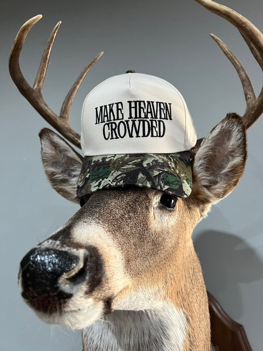 Make Heaven Crowded Hat