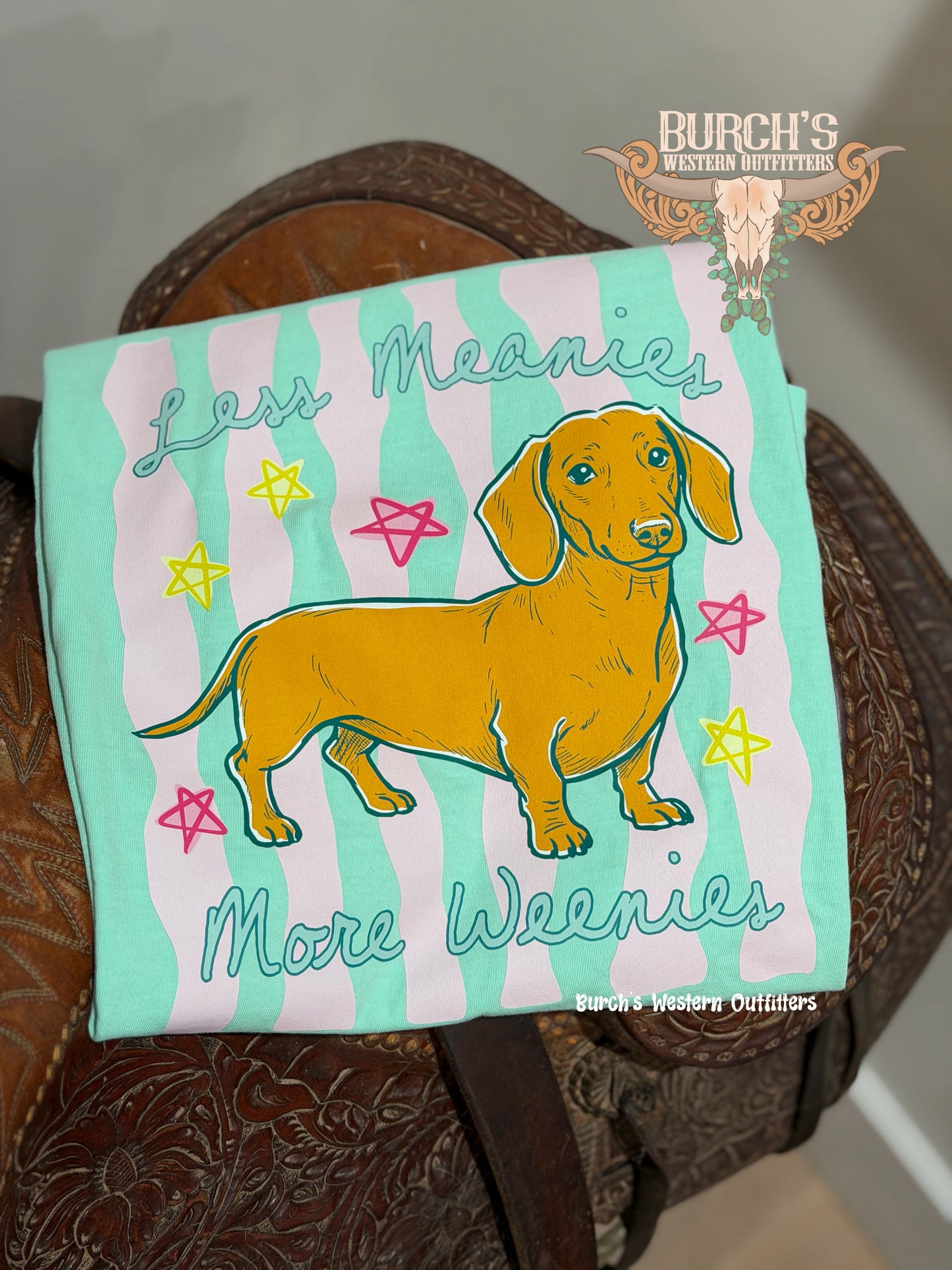 Less Meanies More Weenies Tee